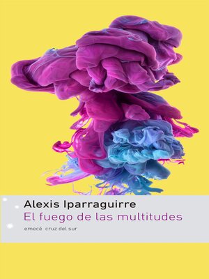 El fuego de las multitudes - ebook